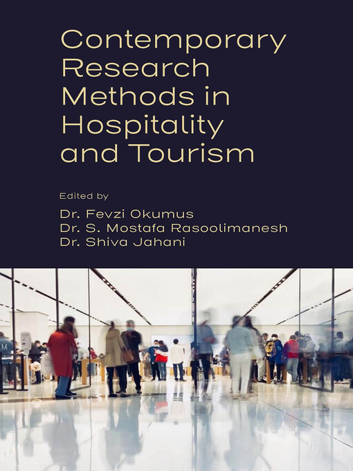Title details for Contemporary Research Methods in Hospitality and Tourism by Fevzi Okumus - Wait list